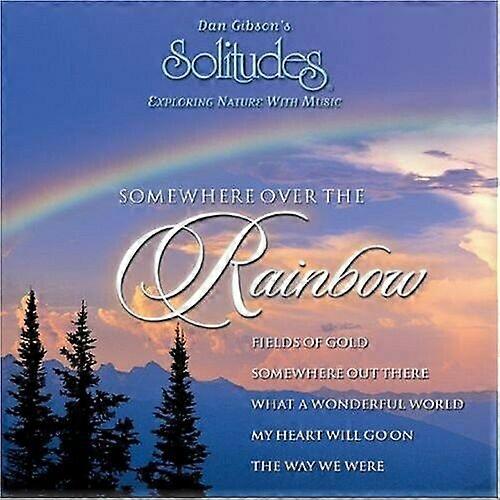 Gibson Dan Somewhere Over the Rainbow CD