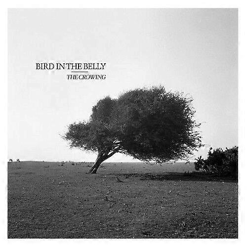 Bird in the Belly The Crowing CD (2018) NEW