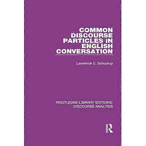 Gemeinsame Diskurspartikel in der englischen Konversation
