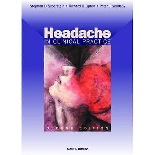Headache in Clinical Practice, Second Edition