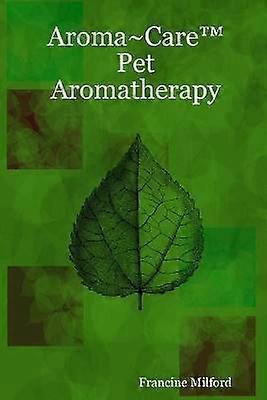 AromaCareT Pet Aromatherapy
