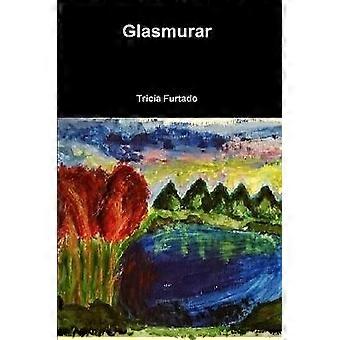 Glasmurar