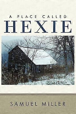 Ein Ort namens Hexie