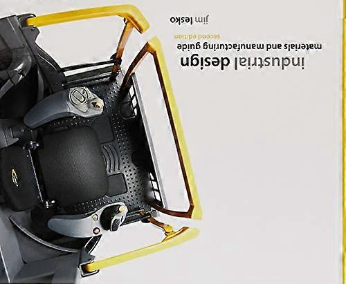 Industrial Design: Materials and Manufacturing Guide
