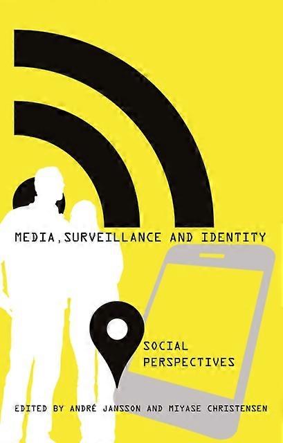 Media Surveillance And Identity Paperback Book