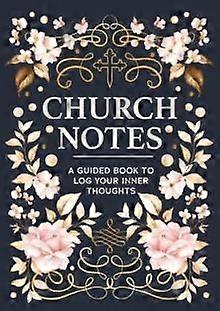 Church Notes by Editors of Chartwell Books Paperback