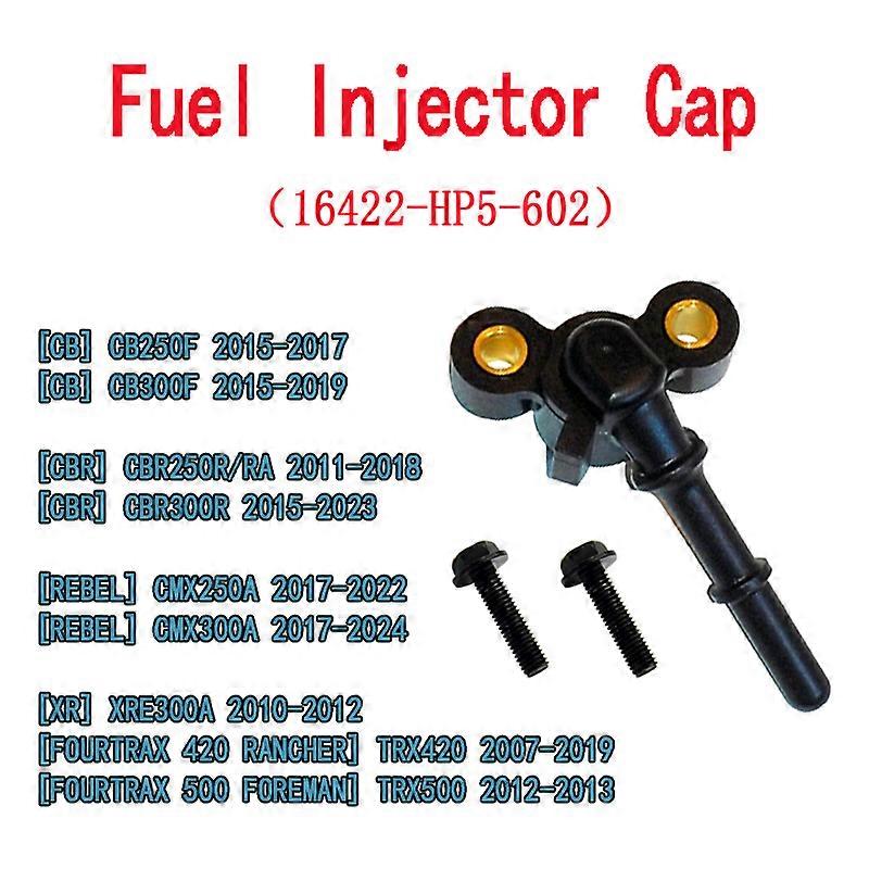 Applicable Fuel Injector Cap 16422-HP5-602 for Honda CB250F CB300F CBR250R CBR300R XRE300 FOURTRAX TRX420 TRX500