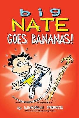 Big Nate Goes Bananas!
