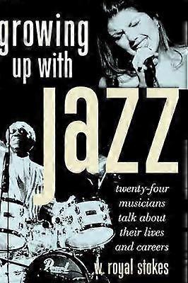 Growing Up with Jazz
