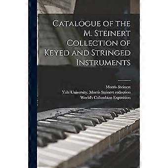 Catalogo della collezione M. Steinert di strumenti a chiave e a corda