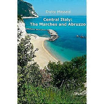 Keski-Italia: Marssit ja Abruzzo
