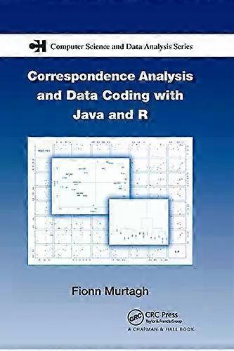 Correspondence Analysis And Data Coding With Java And R - Fionn Murtagh - Paperback - English Book - Programming and scripting languages: general