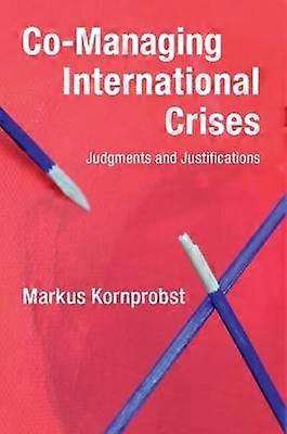 Co-Managing International Crises