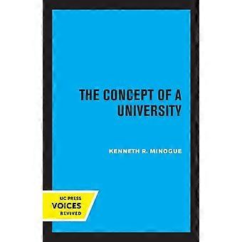 The Concept Of A University - Kenneth R. Minogue