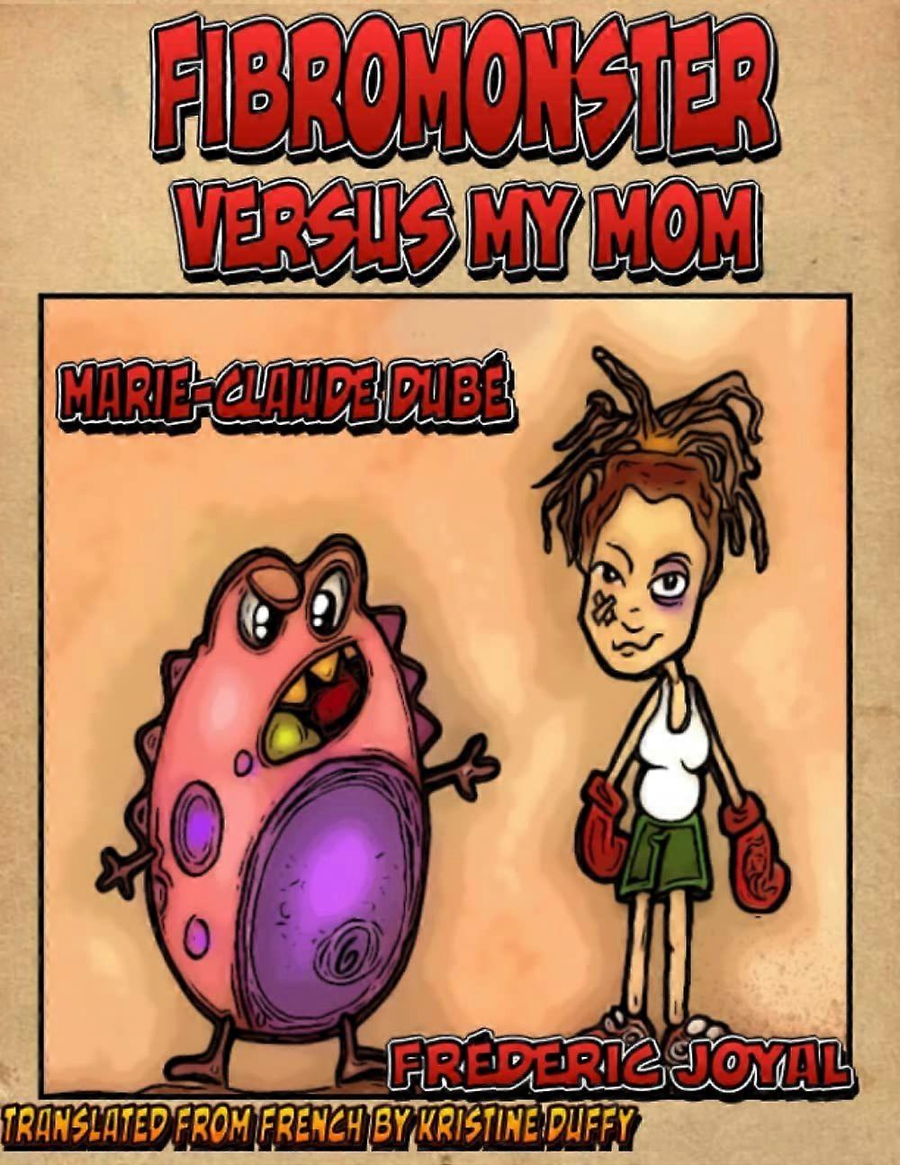 Fibromonster versus my mom