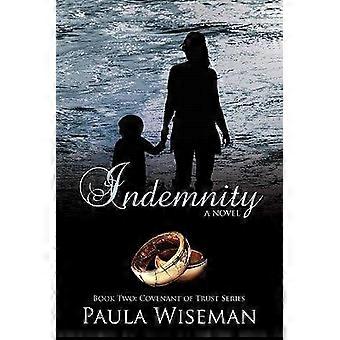 Indemnity book two covenant of trust series