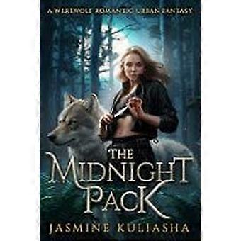 The midnight pack a werewolf romantic urban fantasy