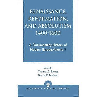 Renaissance Reformation And Absolutism 1400-1600 - John Barnes - Paperback - English Book - History