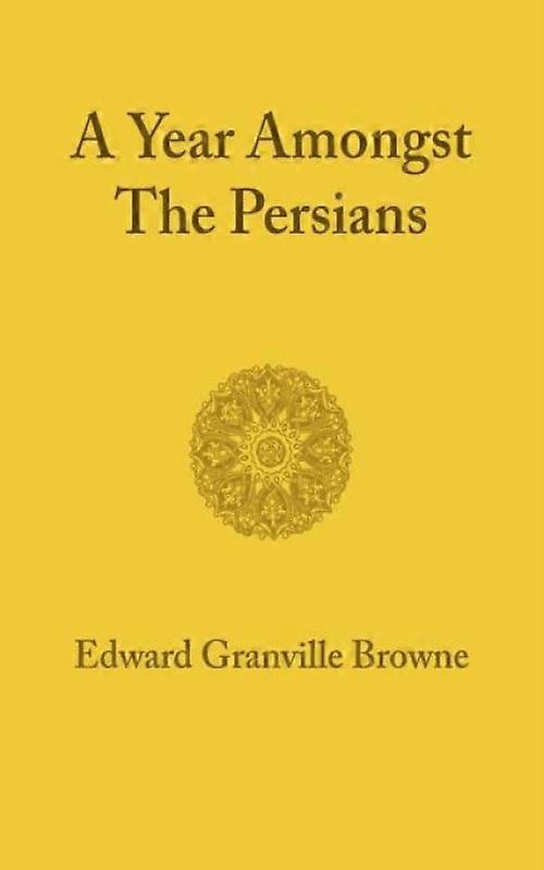 Year Amongst The Persians