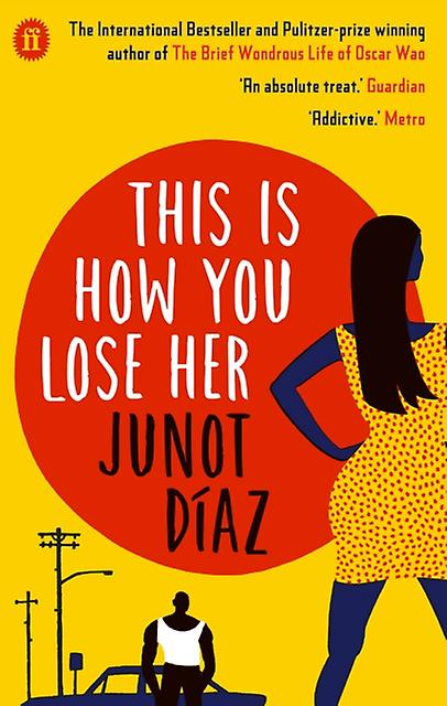 This Is How You Lose Her by Junot Diaz Paperback Book