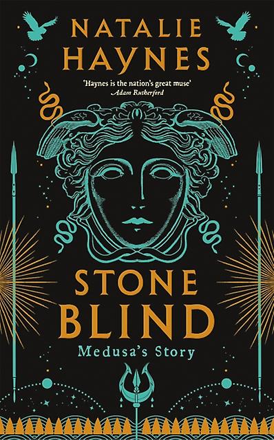 Stone Blind by Natalie Haynes Hardback Book