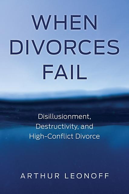 When Divorces Fail by Arthur Leonoff Paperback