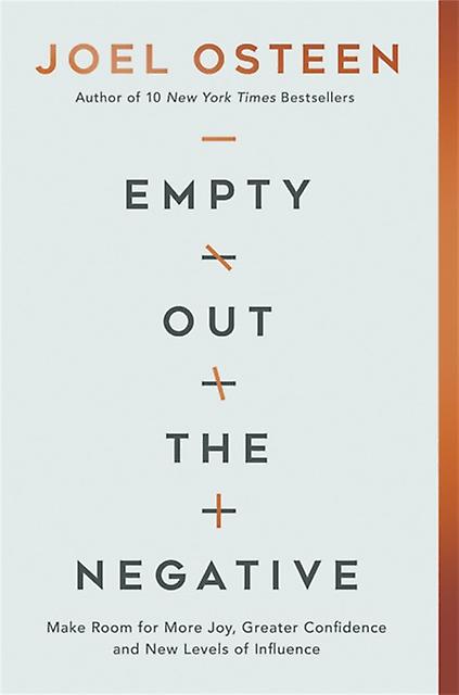 Empty Out The Negative by Joel Osteen Paperback