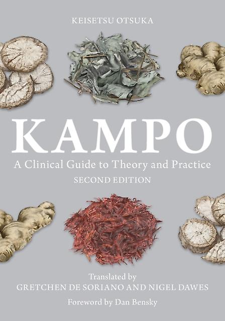 Kampo - Keisetsu Otsuka - Paperback - English Book - Complementary medicine