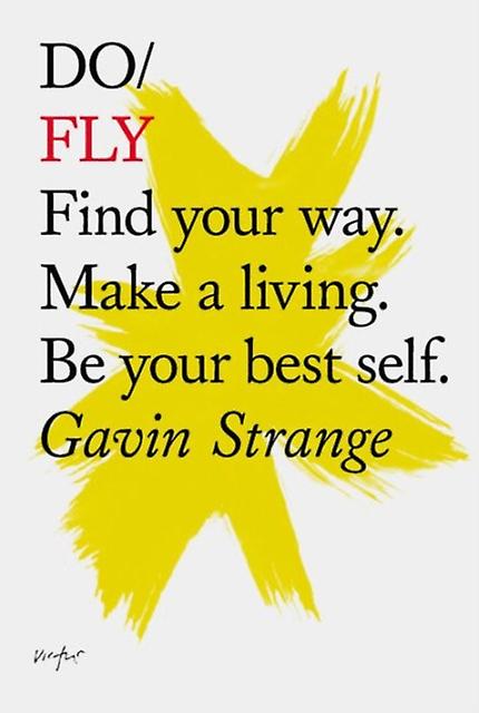 Do Fly by Gavin Strange Paperback