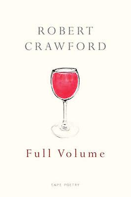 Full Volume by Robert Crawford Paperback