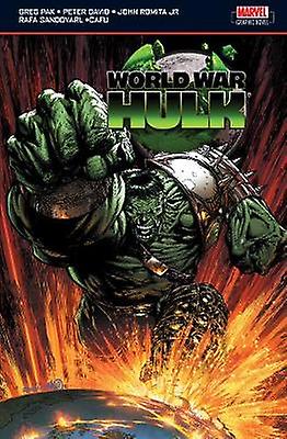 World War Hulk - Greg Pak - Narrative theme: Social issues - Panini Publishing Ltd - Paperback