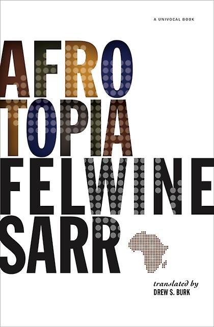 Afrotopia by Felwine Sarr Paperback
