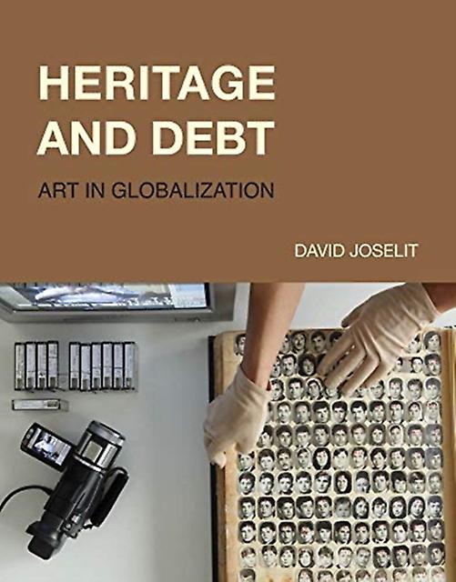 Heritage And Debt by Joselit & David Professor & Harvard University Paperback Book