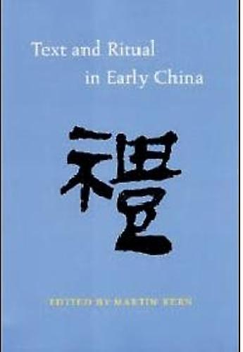 Text And Ritual In Early China Paperback
