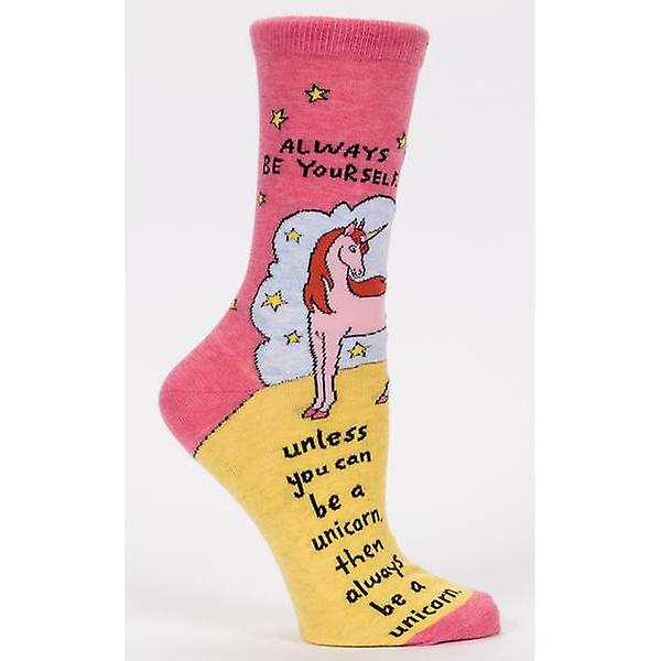 Blue Q - Always Be Yourself. Unless You Can Be A Unicorn Womens Crew Socks