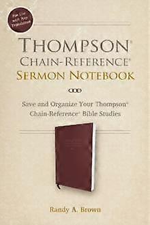 Thompson Chainreference Sermon Notebook by Randy A. Brown Paperback Book