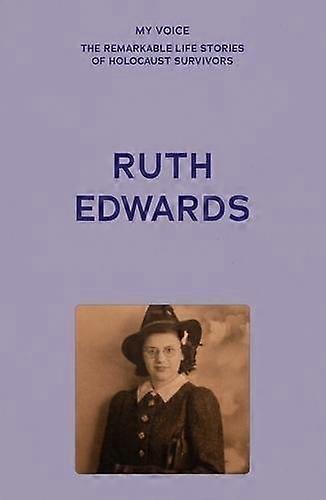 My Voice Ruth Edwards by The Fed Paperback Book