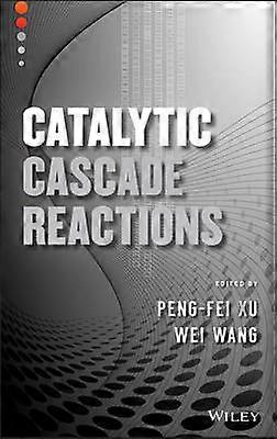 Catalytic Cascade Reactions