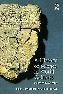 A History of Science in World Cultures