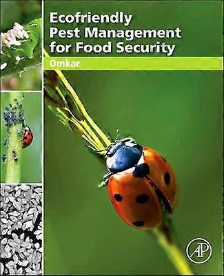 Ecofriendly Pest Management for Food Security