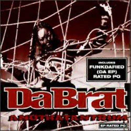 Da Brat Anuthafunkdafi edtant CD