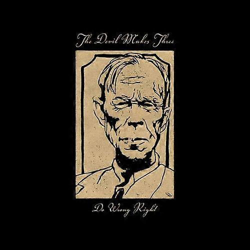 The Devil Makes Three Do Wrong Right CD (2016) NEW