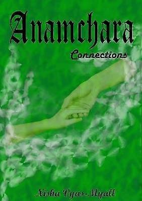 Anamchara: Connections