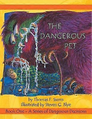 The Dangerous Pet