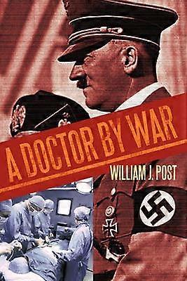 A Doctor by War