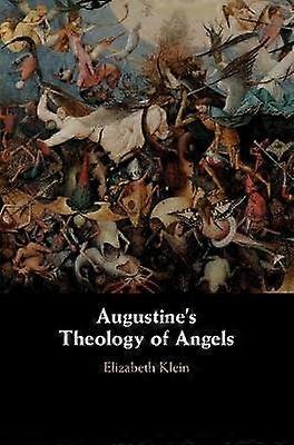 Augustine's Theology of Angels