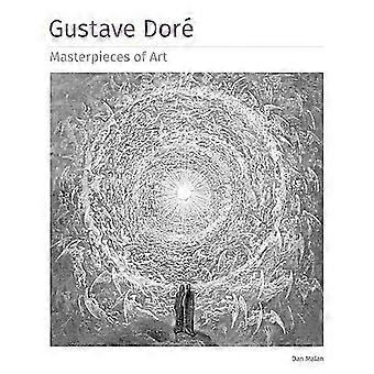 Gustave Dore chefs-d’œuvre de l’art