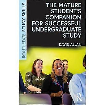 Mature Student's Companion for Successful Undergraduate Study