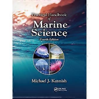 Practical Handbook Of Marine Science - Michael J. Kennish