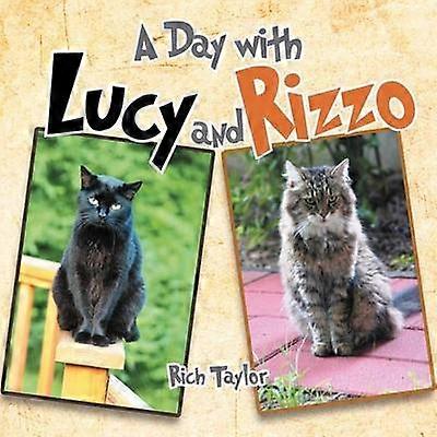 A Day with Lucy and Rizzo